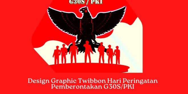 Design Graphic Twibbon Hari Peringatan Pemberontakan G30SPKI